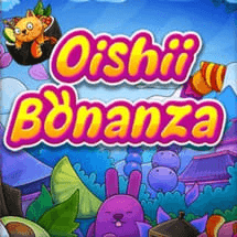 Oishii Bonanza